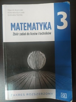 Matematyka 3. Zbiór zadań do liceów i techników 