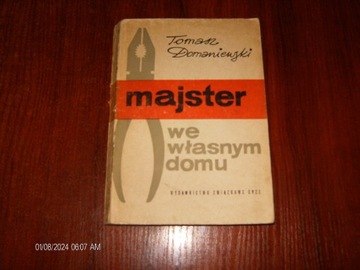 Majster we własnym domu T. Domaniewski wyd.1970