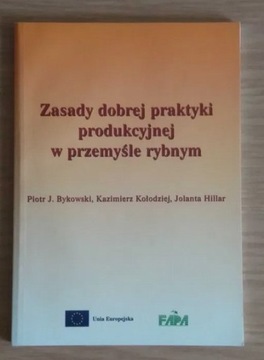 Zasady dobrej praktyki produkcyjnej w przemyśle 