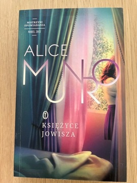 Księżyce Jowisza, Alice Munro