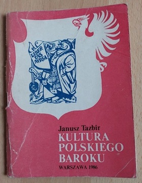 Kultura polskiego baroku Janusz Tazbir