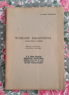 Wybrane zagadnienia z zakresu Obrony Cywilnej