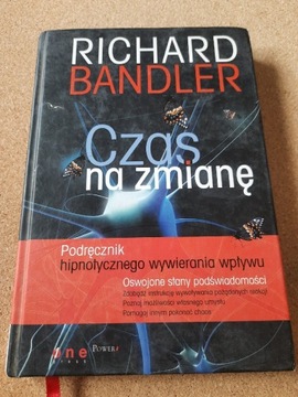 Czas na zmianę Richard Bandler