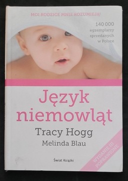 Język niemowląt -  Tracy Hogg,  Melinda Blau 