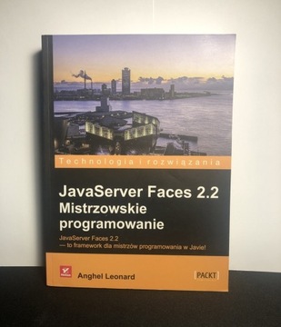 JavaServer Faces 2.2 - Mistrzowskie Programowanie
