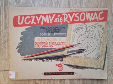 UCZYMY SIĘ RYSOWAĆ Osiński Tyrowicz  1954 