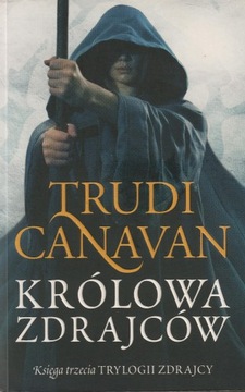 Trudi Canavan Królowa zdrajców