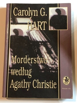 Carolyn G. Hart MORDERSTWO WEDŁUG AGATY CHRISTIE