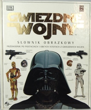 GWIEZDNE WOJNY Słownik obrazkowy