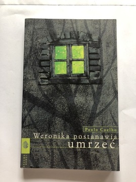 Weronika postanawia umrzeć Paulo Coelho