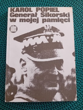 "General Sikorski w mojej pamięci "