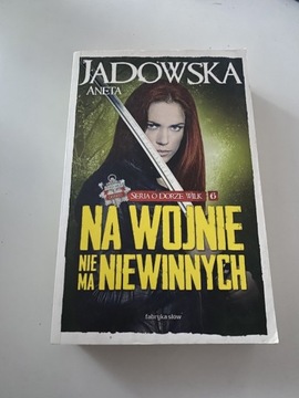 Książka Na wojnie nie ma niewinnych 