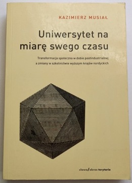 Uniwersytet na miarę swego czasu Musiał