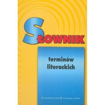 SŁOWNIK TERMINÓW LITERACKICH - M. Król i inni