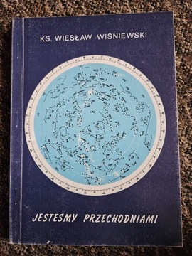 Jesteśmy przechodniami Wiesław Wiśniewski