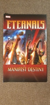 Eternals - Manifest Destiny