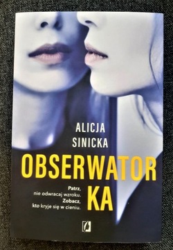 Obserwatorka Alicja Sinicka