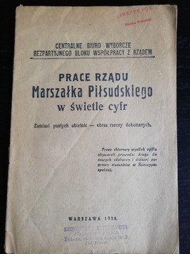 Prace Rządu Marszałka Piłsudskiego w świetle cyfr