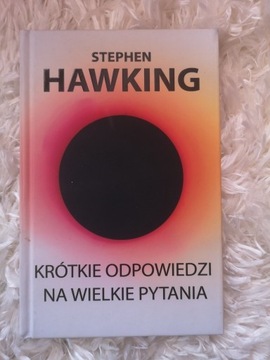 Stephen Hawking "Krótkie odpowiedzi na wielkie... 