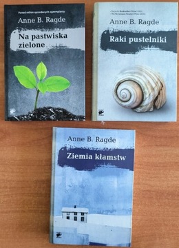 Anne B Ragde tomy 1-3 ,Ziemia kłamstw i inne