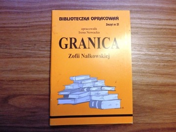 Granica Zofii Nałkowskiej- opracowanie