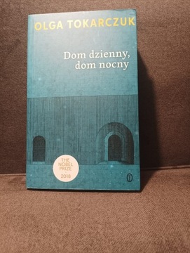 Dom dzienny, dom nocny - Olga Tokarczuk