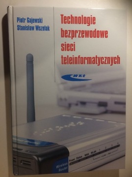 Technologie bezprzewodowe sieci teleinformatycznyc