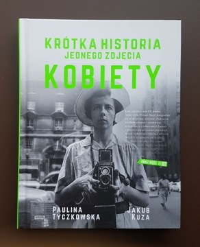 Krótka historia jednego zdjęcia. Kobiety