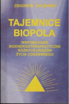 TAJEMNICE BIOPOLA Zbigniew Zalewski 3 tomy