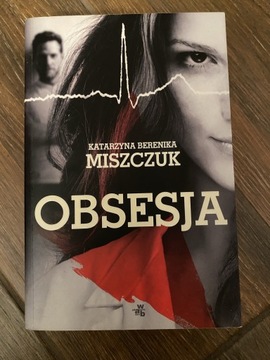 Obsesja - Katarzyna Berenika Miszczuk