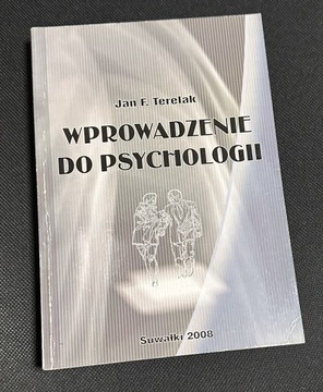 WPROWADZENIE DO PSYCHOLOGII  Jan F.Terelak 