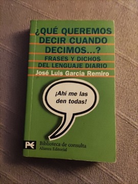 J.L.G. Remiro - Que queremos decir cuando decimos?