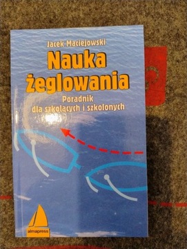 Nauka żeglowania. Poradnik dla szkolonych.