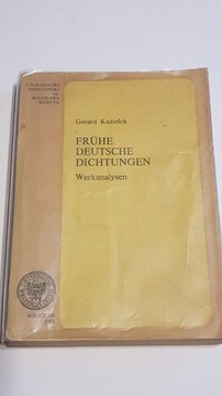 Fruhe Deutsche Dichtungen - Gerard Koziełek