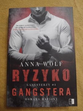 Ryzyko gangstera Anna Wolf 