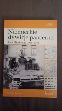 Niemieckie Dywizje Pancerne - lata blitzkriegu 