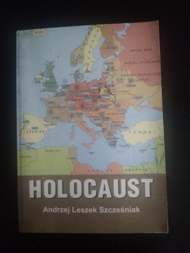 Holokaust- Andrzej Leszek Szcześniak. 