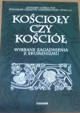 Górka Napiórkowski Ekumenizm Teologia dogmatyczna