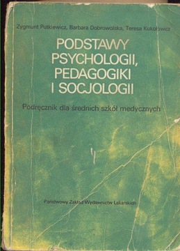 Podstawy Psychologii, Pedagogiki i Socjologii