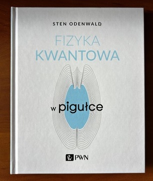 Fizyka kwantowa w pigułce Sten Odenwald