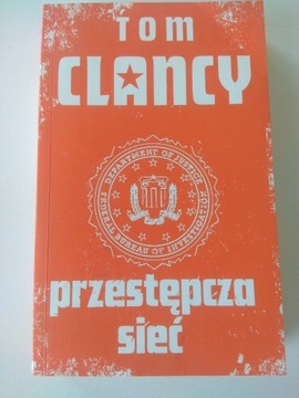 Tom Clancy "Przestępcza sieć"