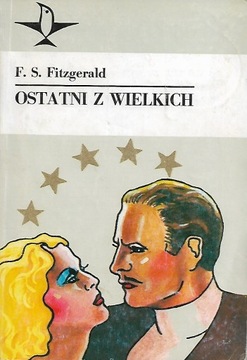 Ostatni z wielkich F.S.  Fitzgerald