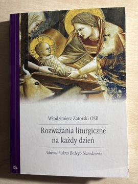 Rozważania liturgiczne na Adwent i Boże Narodzenie