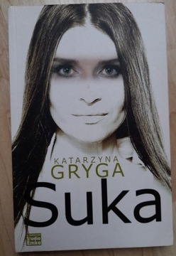 Katarzyna Gryga "Suka" 
