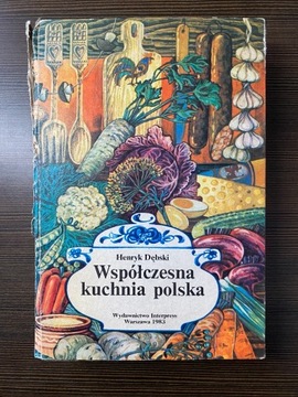 Współczesna kuchnia polska - Henryk Dębski