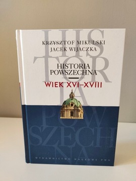 Historia Powszechna - Wieki XVI-XVIII