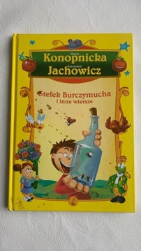 Stefek Burczymucha i wiersze  Konopnicka Jachowicz