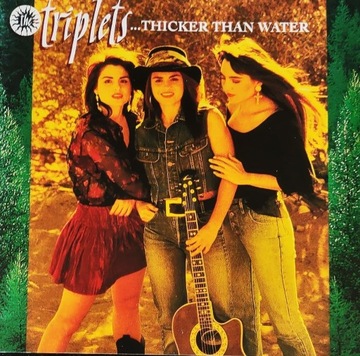 THE TRIPLETS -THICKER THAN WATER  (5)