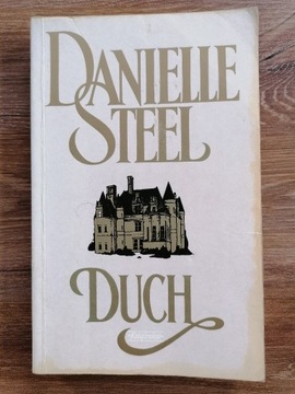 Danielle Steel - "Duch"
