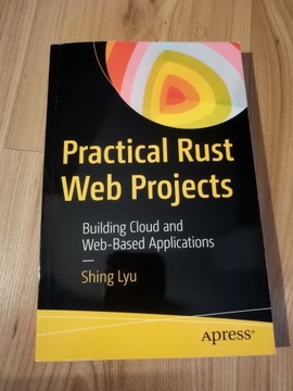 Practical Rust web projects